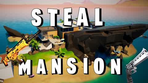 Steal the mansion