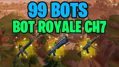 99 Bots Lobby Royale [CH7]🏆🥊