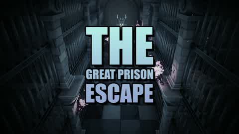 The Great Prison Escape