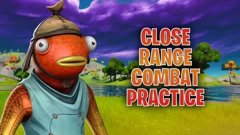 Close Range Practice