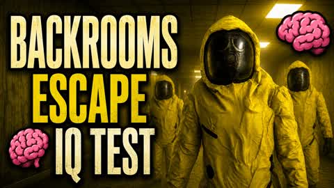 Backrooms Escape IQ Test