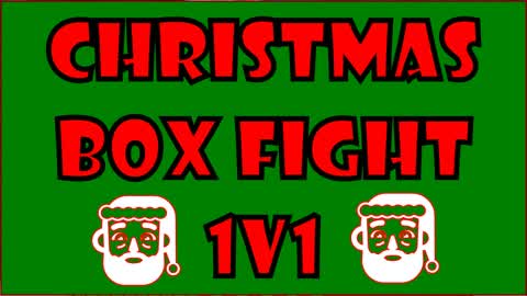 🎅🏼Christmas Box Fight 1v1🎄