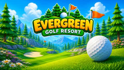 ⛳ EVERGREEN GOLF RESORT 🌲