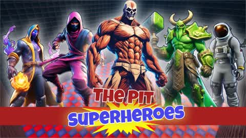 🦸‍♂️THE PIT SUPERHEROES💪