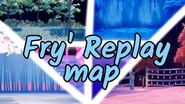 Fry's Replay map :3