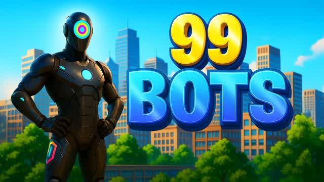99 BOTS⭐NEW GUNS