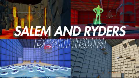 Saylem and Ryders DeathRun