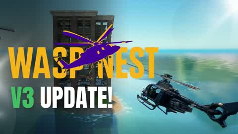Wasp Nest V3! - Helicopter Hunt