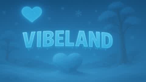 Vibeland 💝 (Christmas)