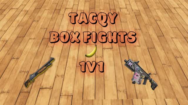 TACQY BOX FIGHT (1v1)📦