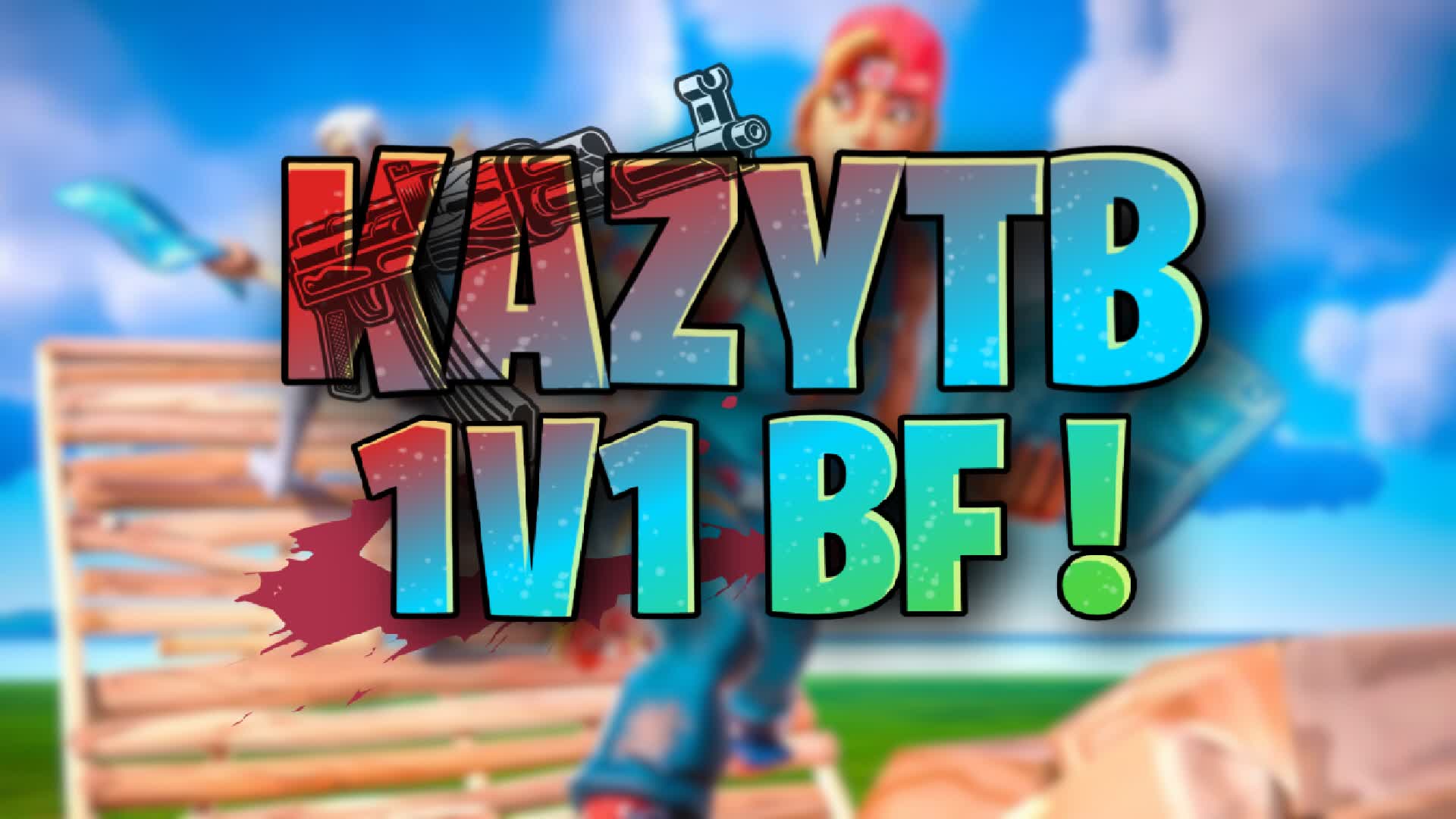KAZYTB 1V1 BF!