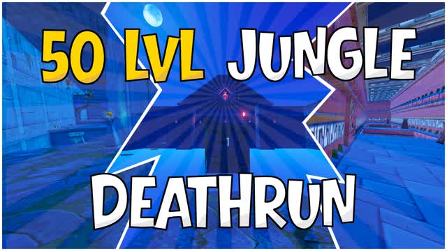 EASY 50 LVL JUNGLE DEATHRUN