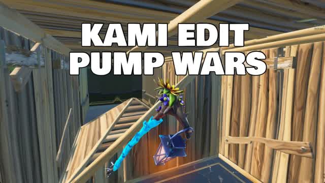 KAMI EDIT PUMP WAR