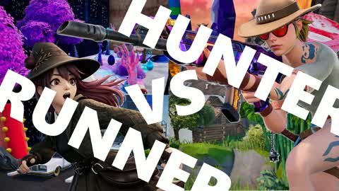 🌃Hunter🌃 VS 🌄Runner🌄