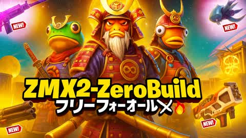 ⚔️🔥ZMX2-ZeroBuild 🔫 フリーフォーオール 2585-7493-5804 by