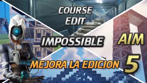 MEJORA LA EDICION 5 IMPOSSIBLE