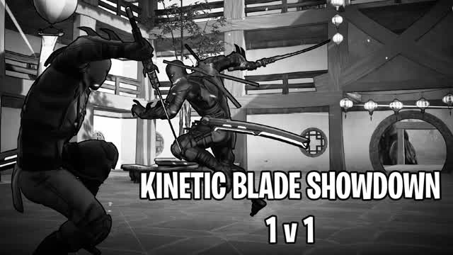 Kinetic Blade Showdown 1 v 1