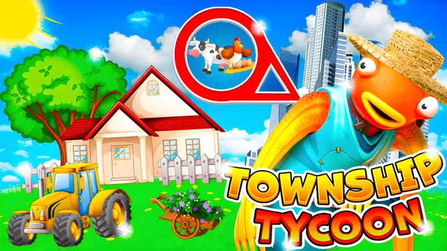 TOWNSHIP TYCOON🏡