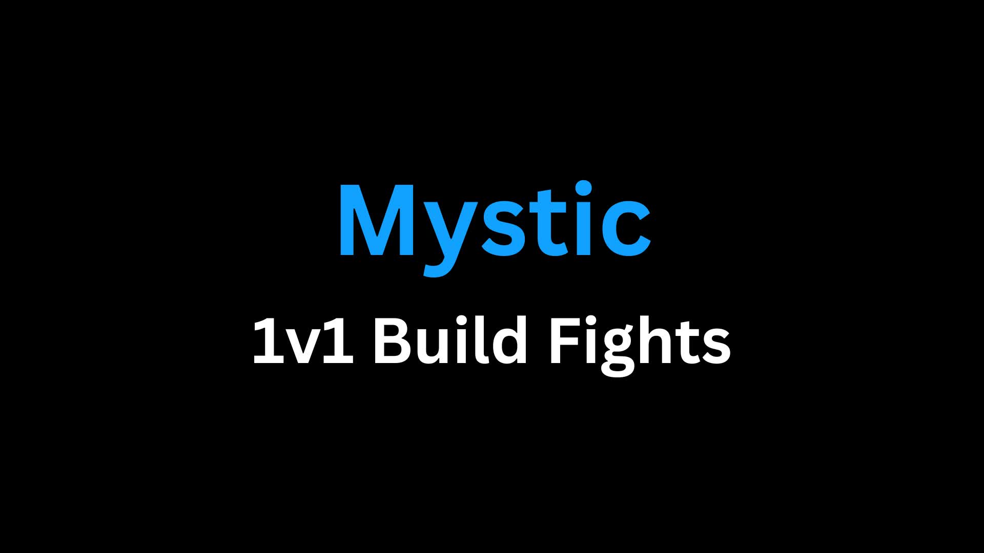 Mystic 1v1