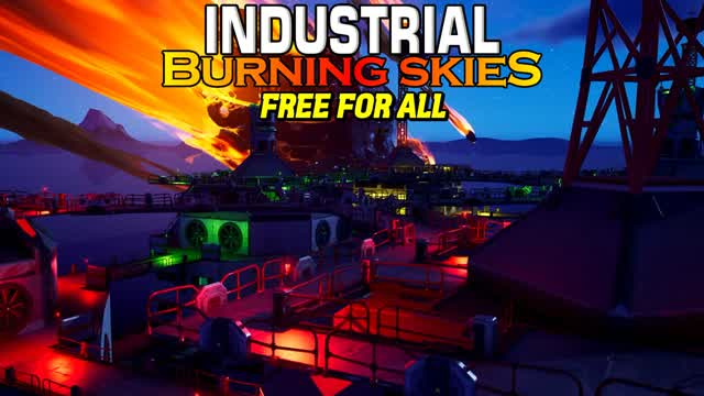 🏭INDUSTRIAL: Burning Skies🔥FFA