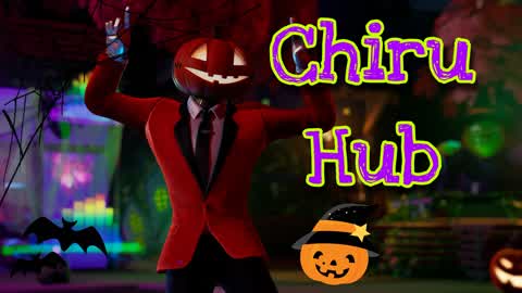🎃 Chiru Hub | Spooky 🎃