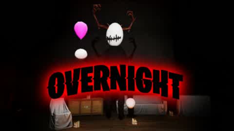 OVERNIGHT [HORROR]
