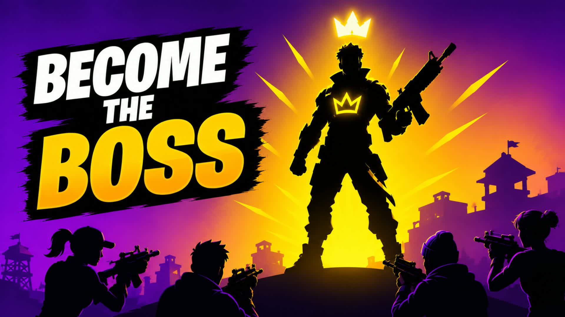 BECOME THE BOSS 👑