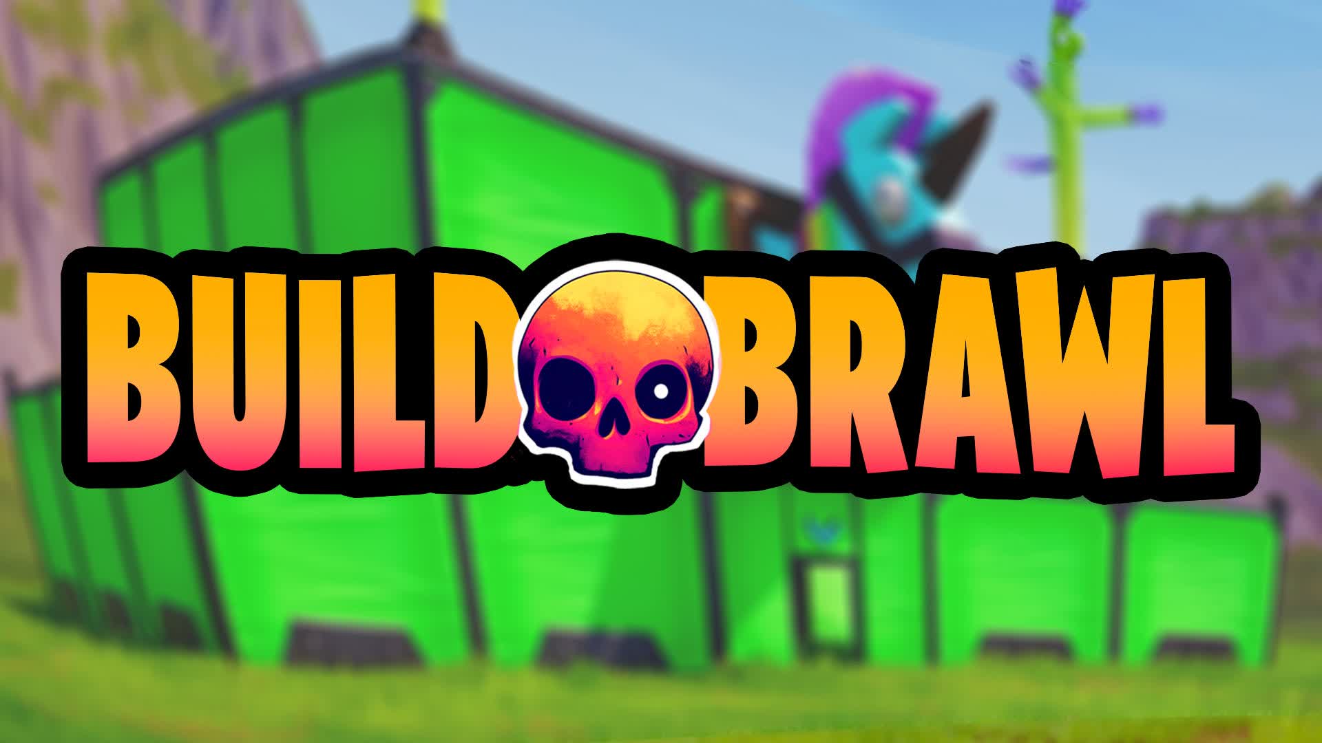 Build & Brawl