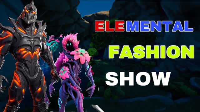 đ„ đ ELEMENTAL FASHION SHOW đđ