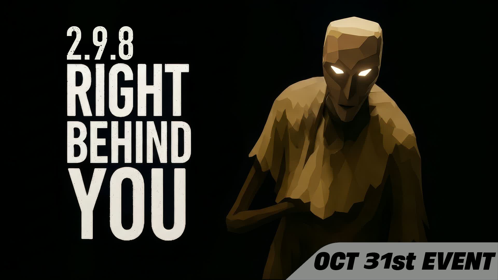 👻RIGHT BEHIND YOU | Survival Horror