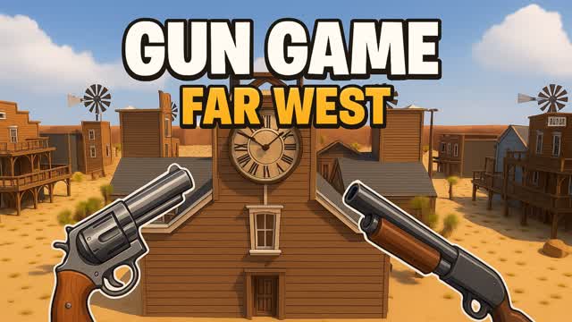 GUN GAME FAR WEST
