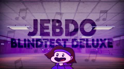 JEBDO - BLINDTEST DELUXE