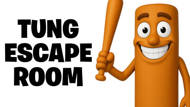 🔑TUNG ESCAPE ROOM 🚪