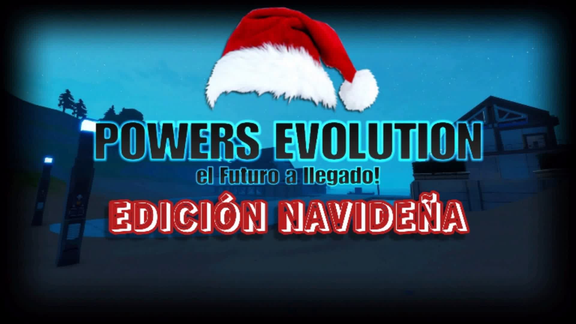 .POWERS. (EVOLUTION) EDICIÓN NAVIDEÑA