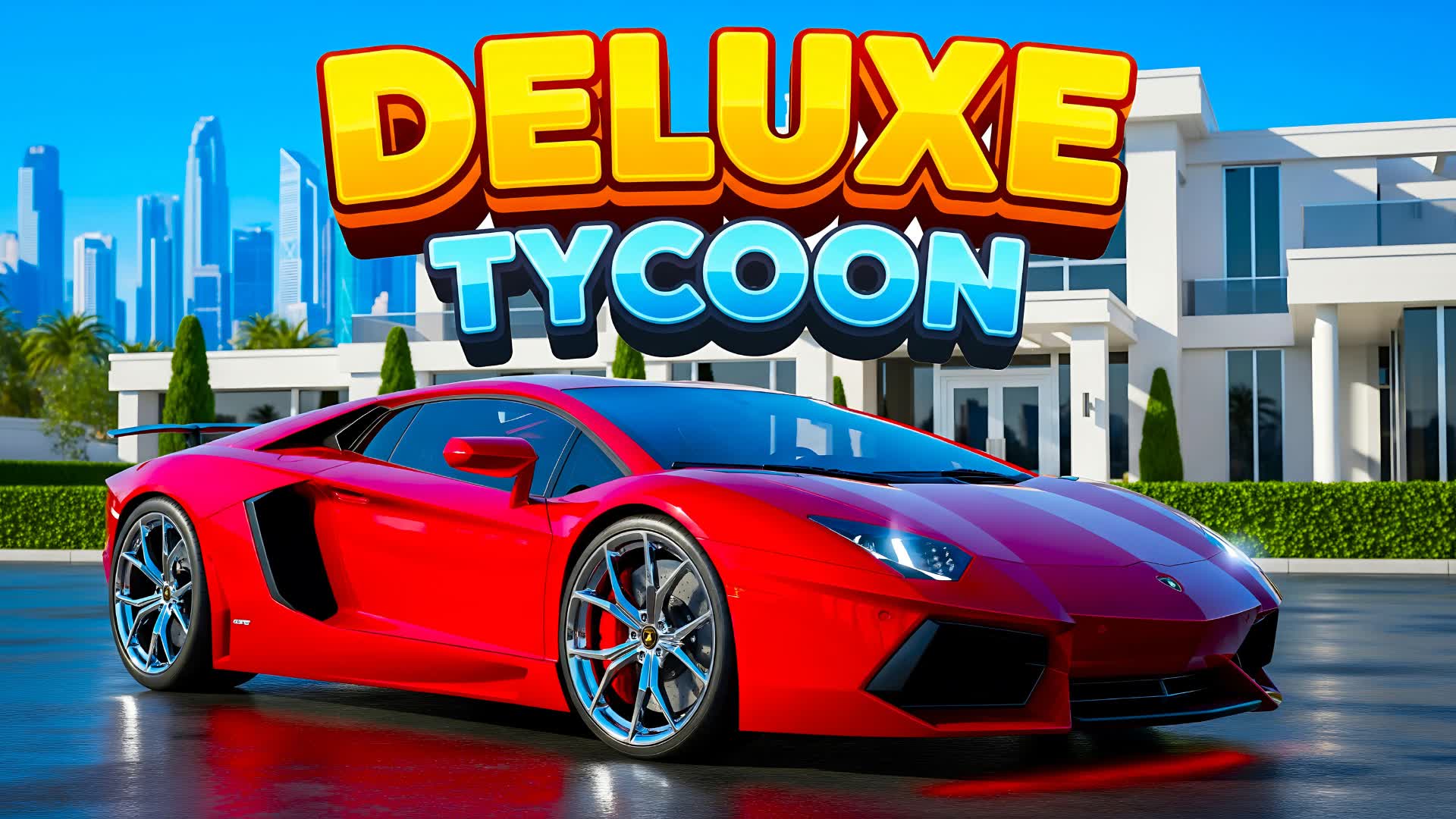 🎁ULTRA DELUXE TYCOON🤑