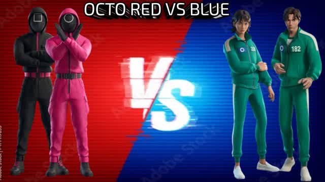OCTO RED VS BLUE