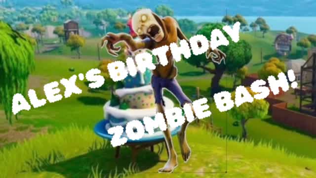 Alex Birthday Zombie Bash