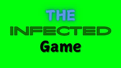 The Infected Game