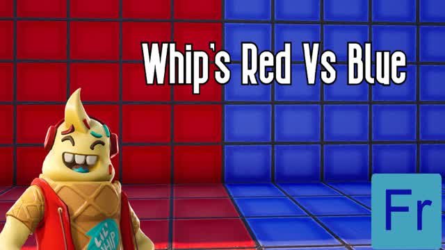 Whip's Red Vs Blue