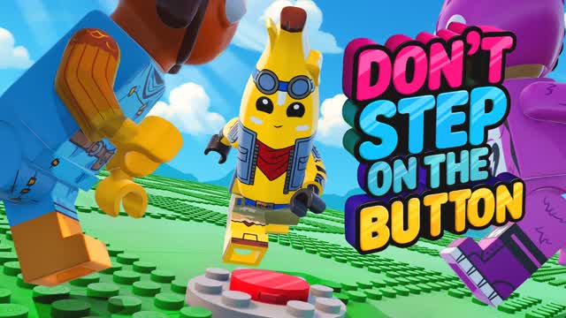 DON'T STEP ON THE BUTTON