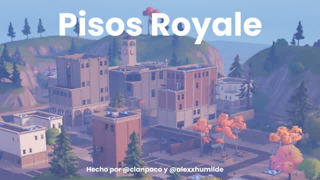 🔥 Pisos Royale | ClanPaco ⚔