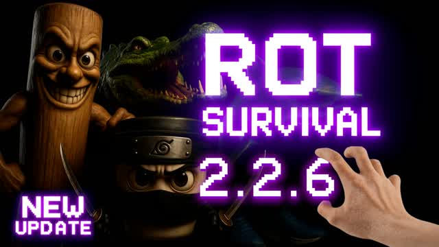 ROT SURVIVAL