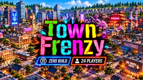 Town frenzy
