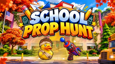 SCHOOL - PROP HUNT