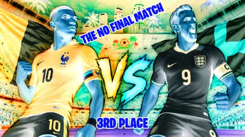 FRANCE vs ENGLAND NO FINAL MATCH