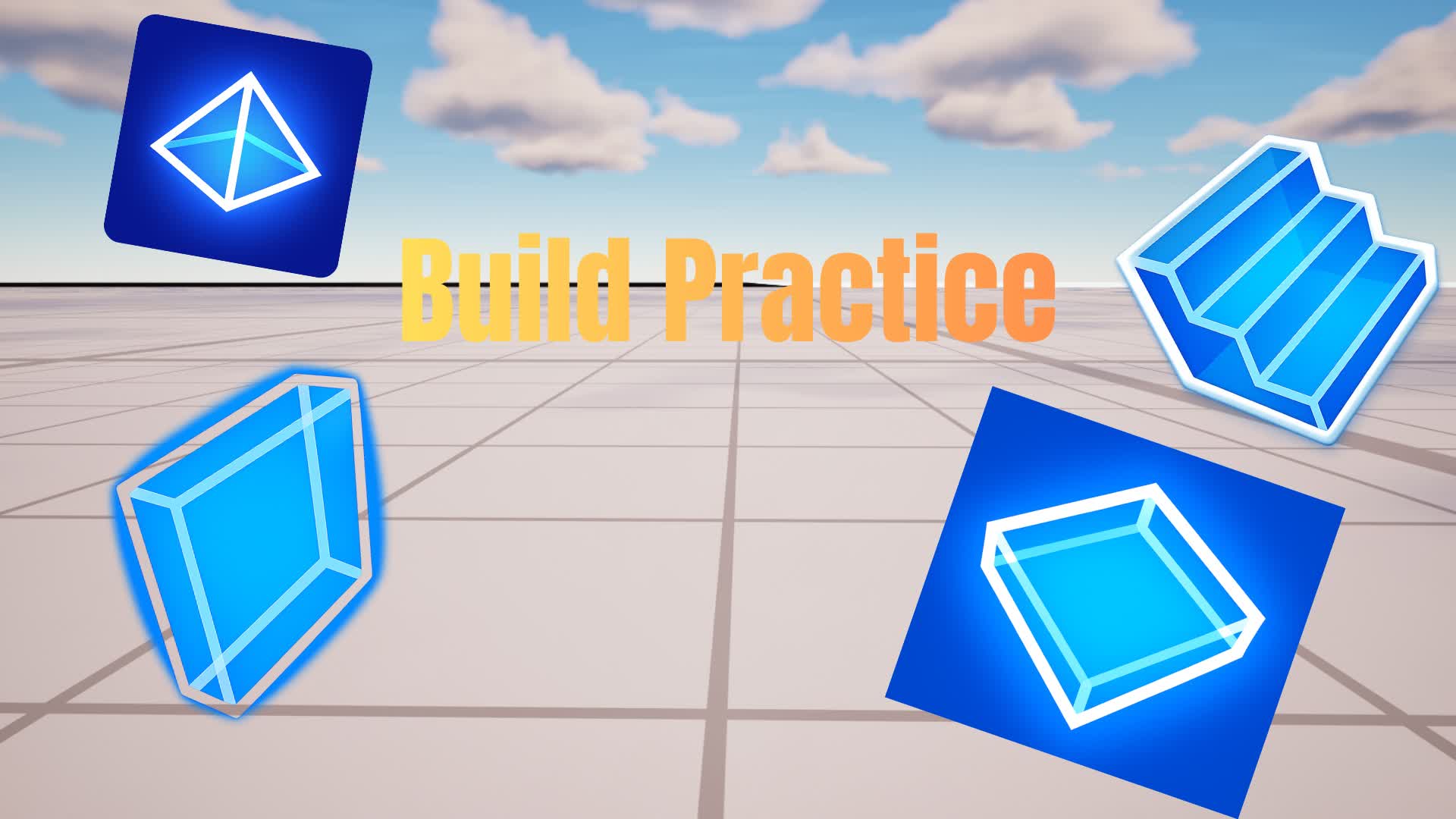 Build Practice