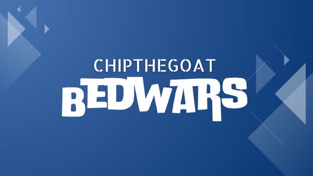 ChipTheGoat Bedwars