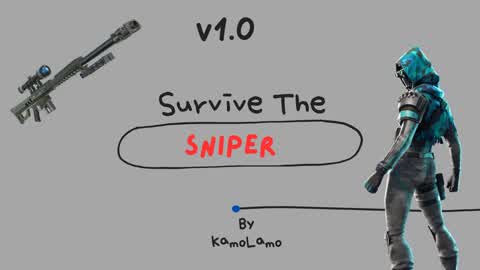 Survive The Sniper [NEW] v1.0