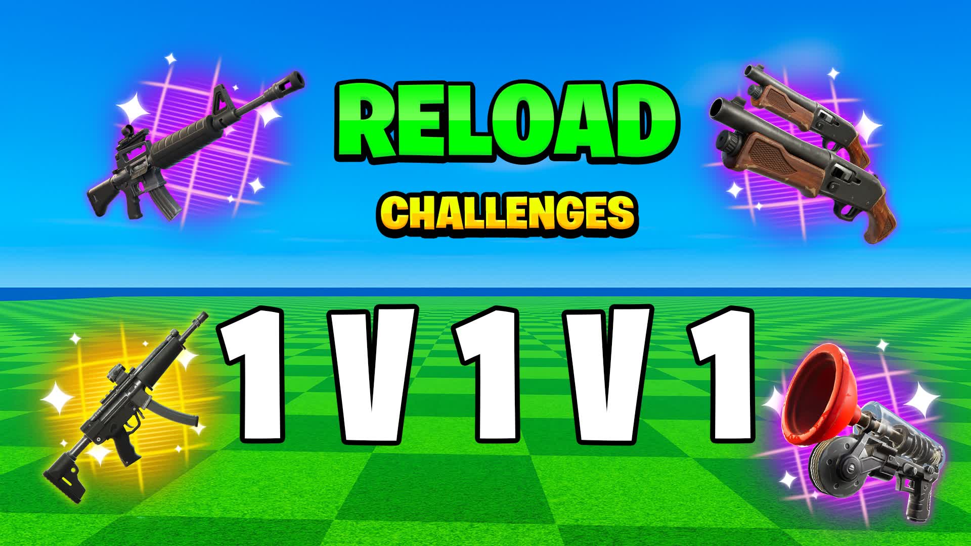1V1V1 RELOAD 1V1 CHALLENGES