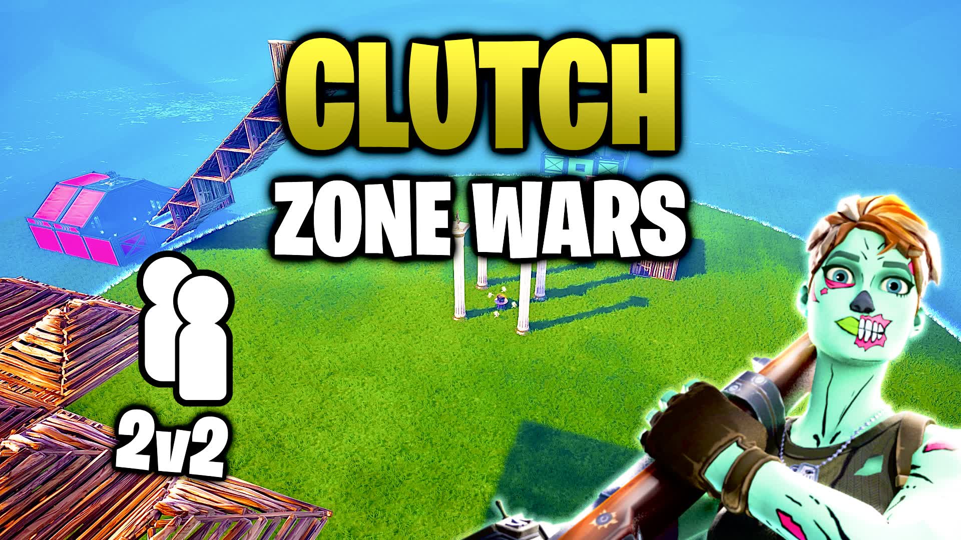 Clutch Zone Wars  [Duo]